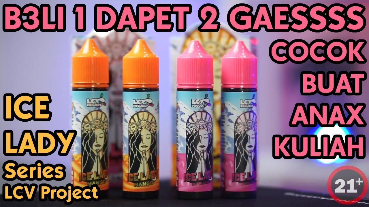 LIQUID PRO RAKYAT VAPERS | ICE LADY Series by LCV PROJECT