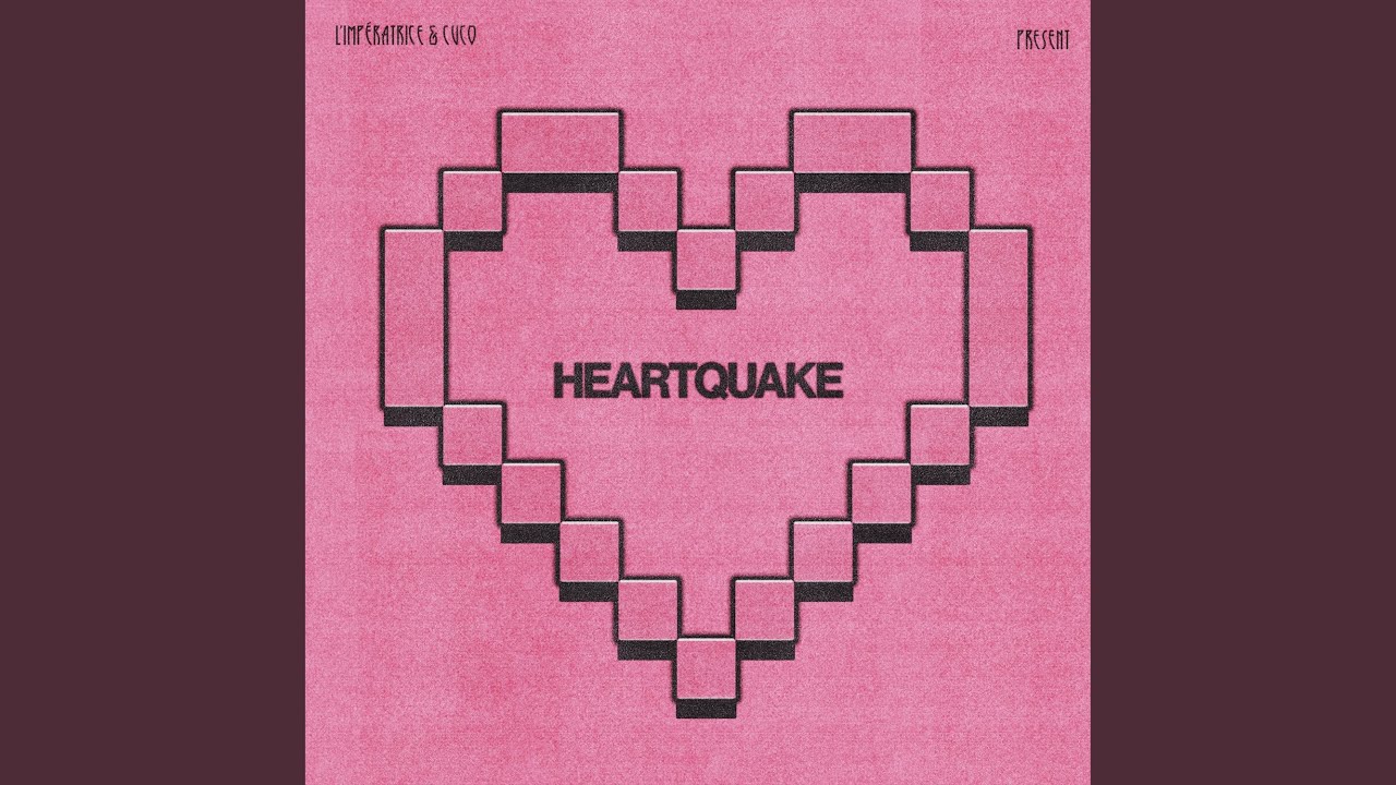 Heartquake