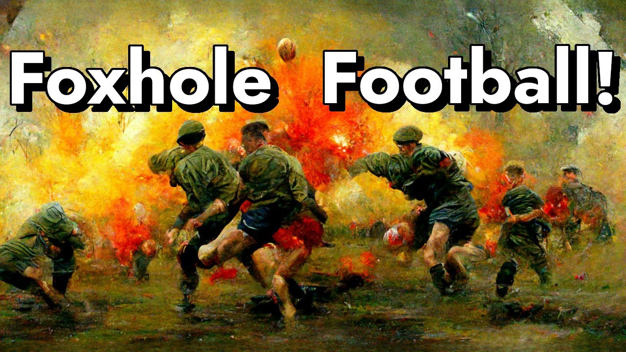 How to Play Football in Foxhole! Fight Club - Resistance Phase
