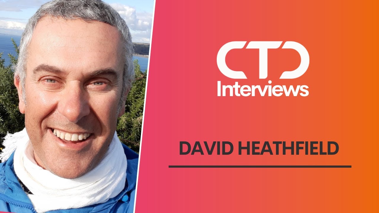CTD Interviews - David Heathfield