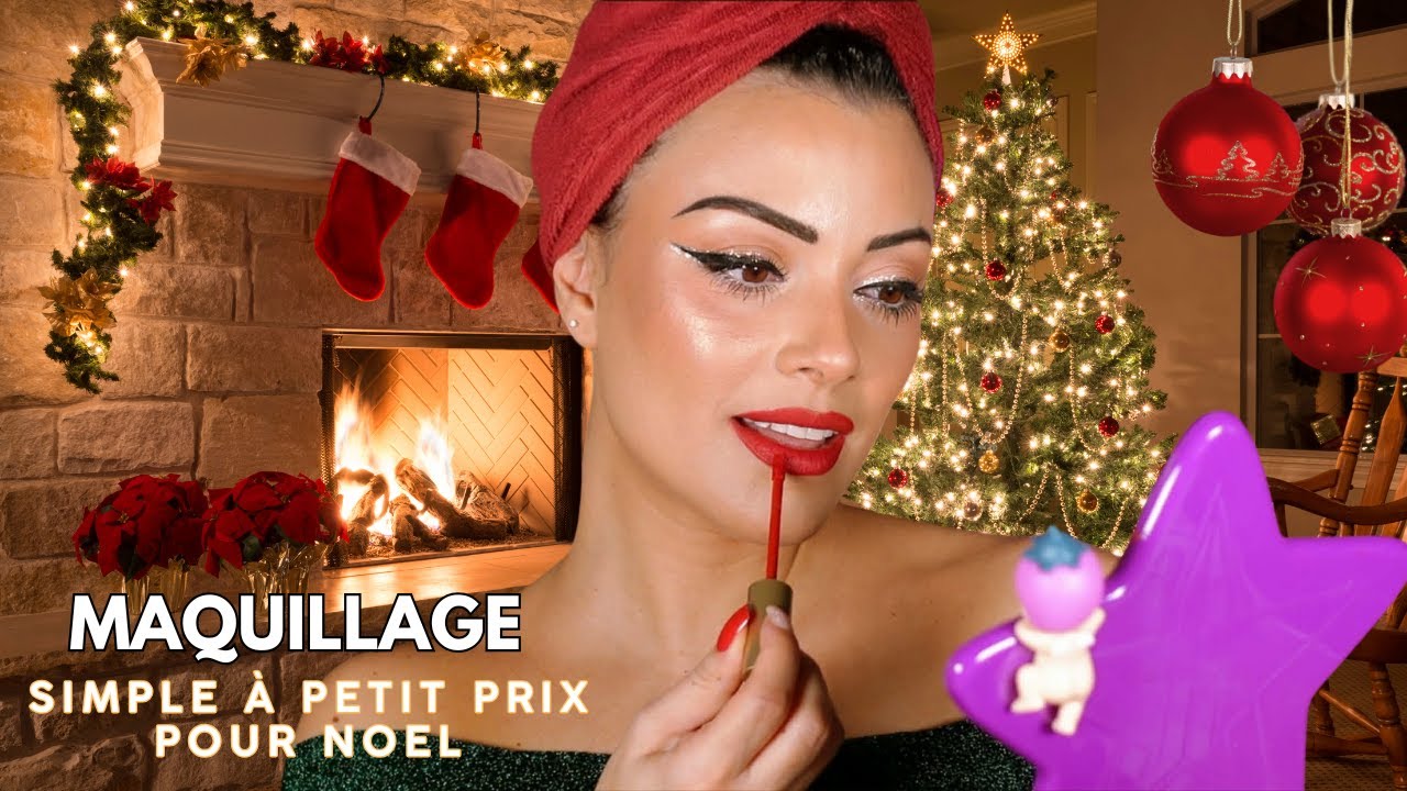 MAQUILLAGE DE NOËL FACILE ET À PETIT PRIX