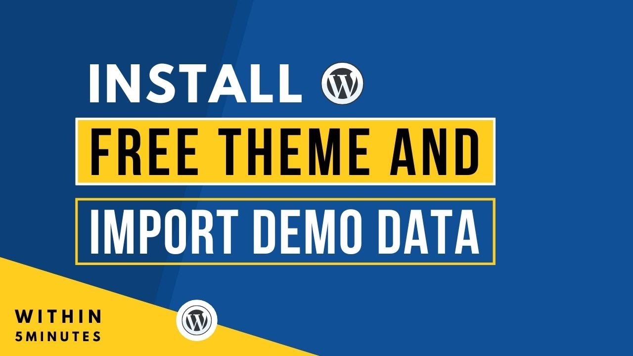 How To Install Free WordPress Theme And Import Demo Data 2025 |Free WordPress Theme With Demo Import