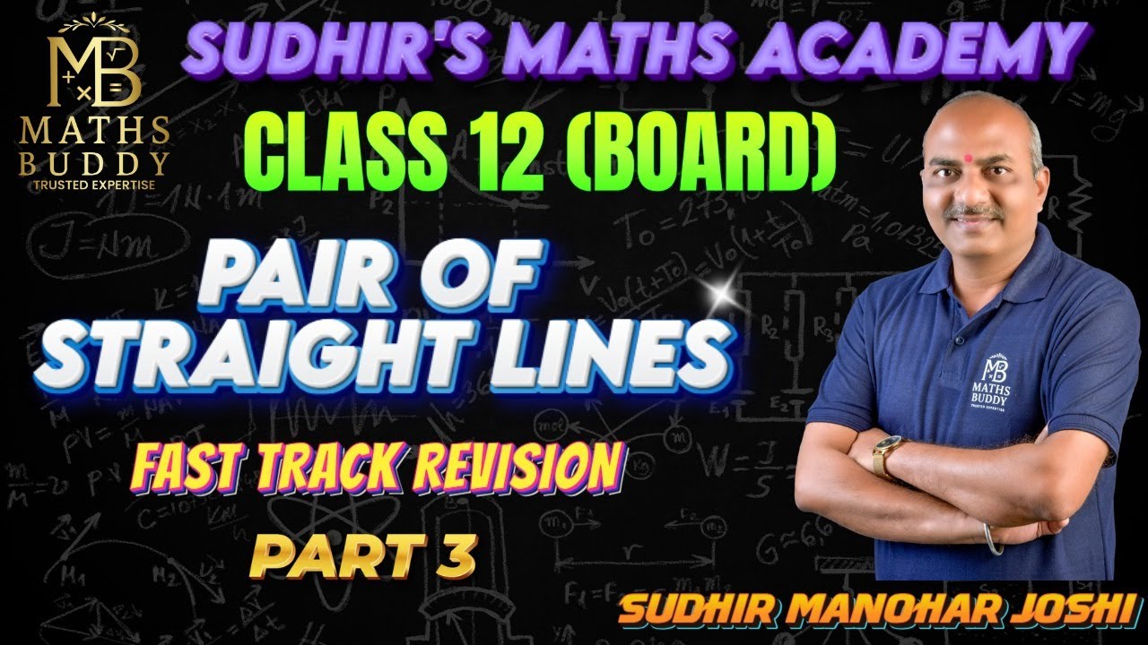 PART 3 PAIR OF STRAIGHT LINES FAST TRACK