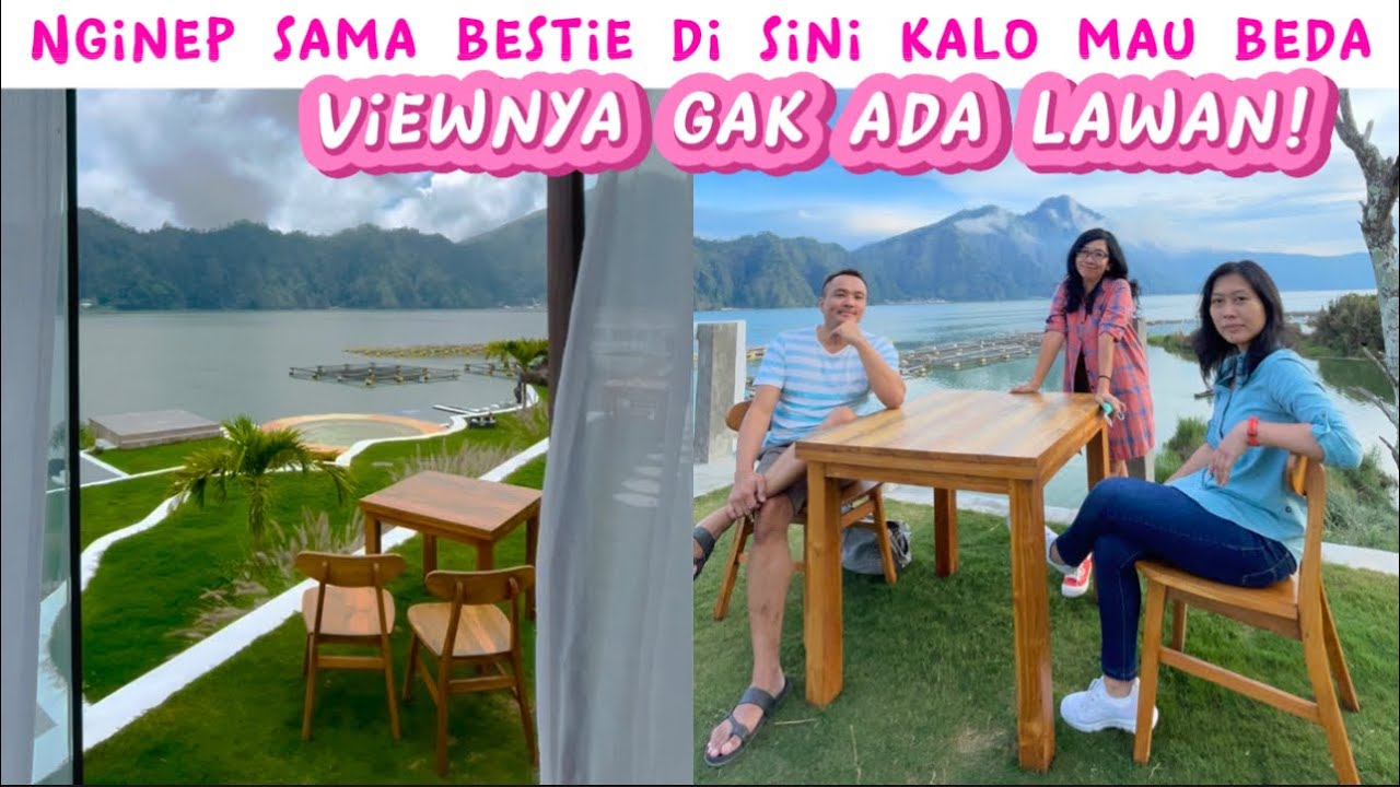 REVIEW JUJUR LAKE GARDEN BALI | Kintamani | Bangli, Bali