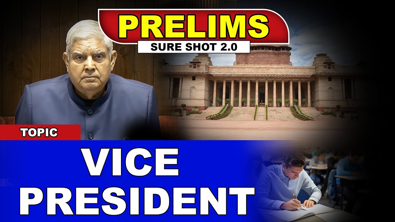 PRELIMS SURE SHOT 2.0 | VICE PRESIDENT | OCS PRELIMS IMPORTANT QUESTION | OAS PRELIMS