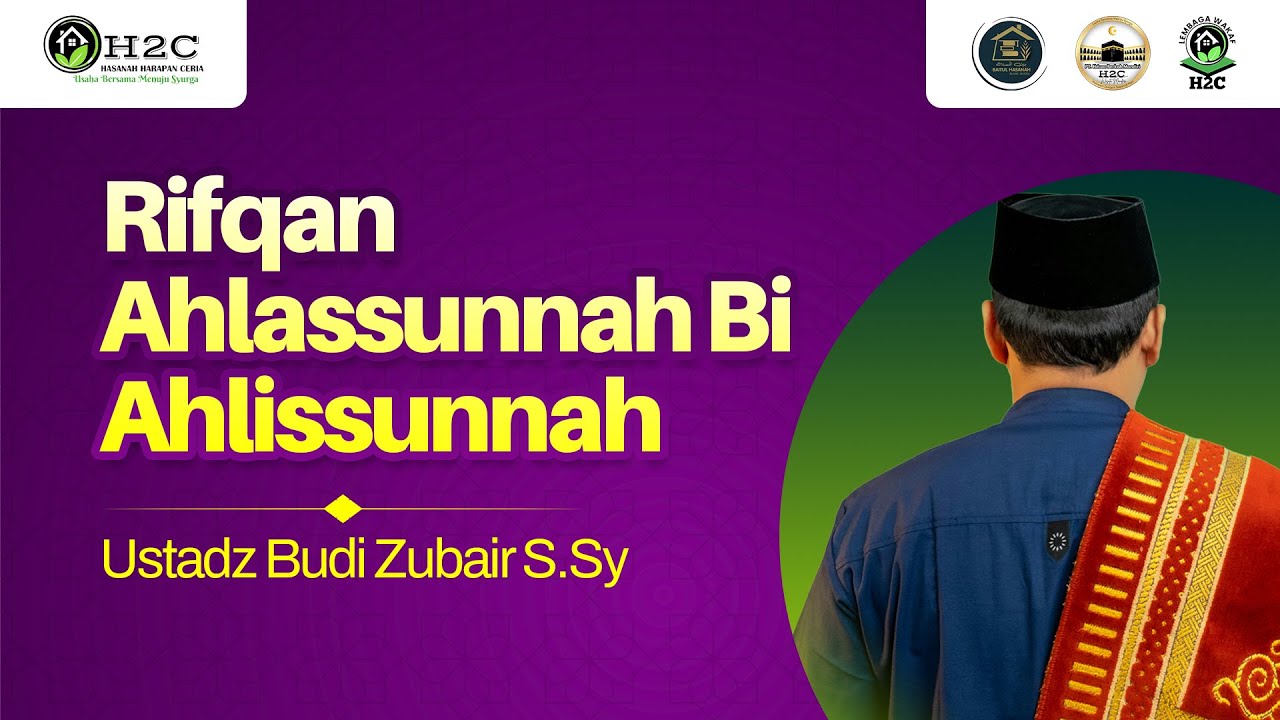 [LIVE] RIFQAN AHLASSUNNAH BI AHLISSUNNAH - Ustadz Budi Zubair حفظه الله تعالى