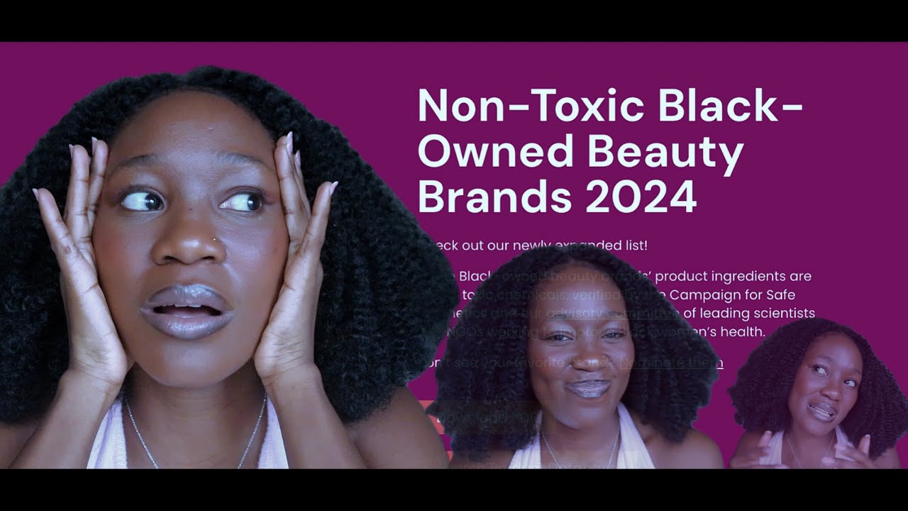 Non-Toxic, Black-Owned, Beauty Brands | Here’s the list