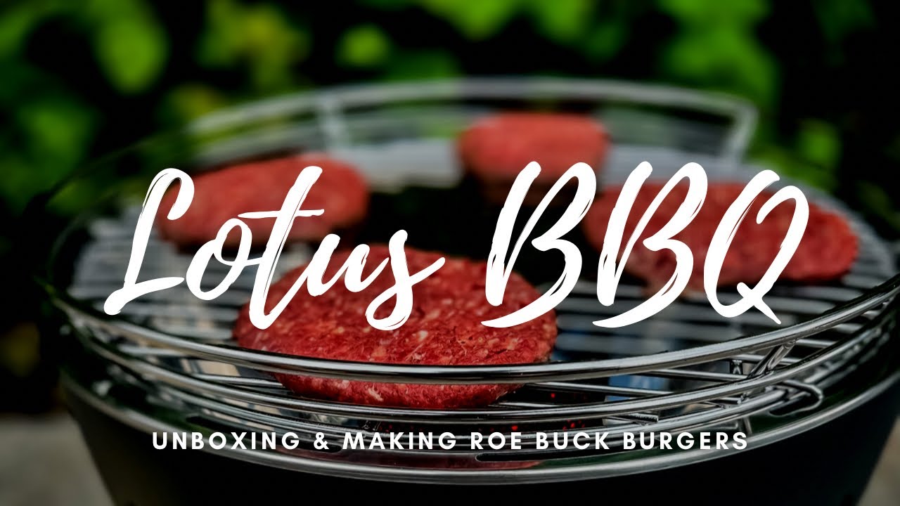 How to use the Lotus Grill BBQ - Roe Buck Burgers HGC