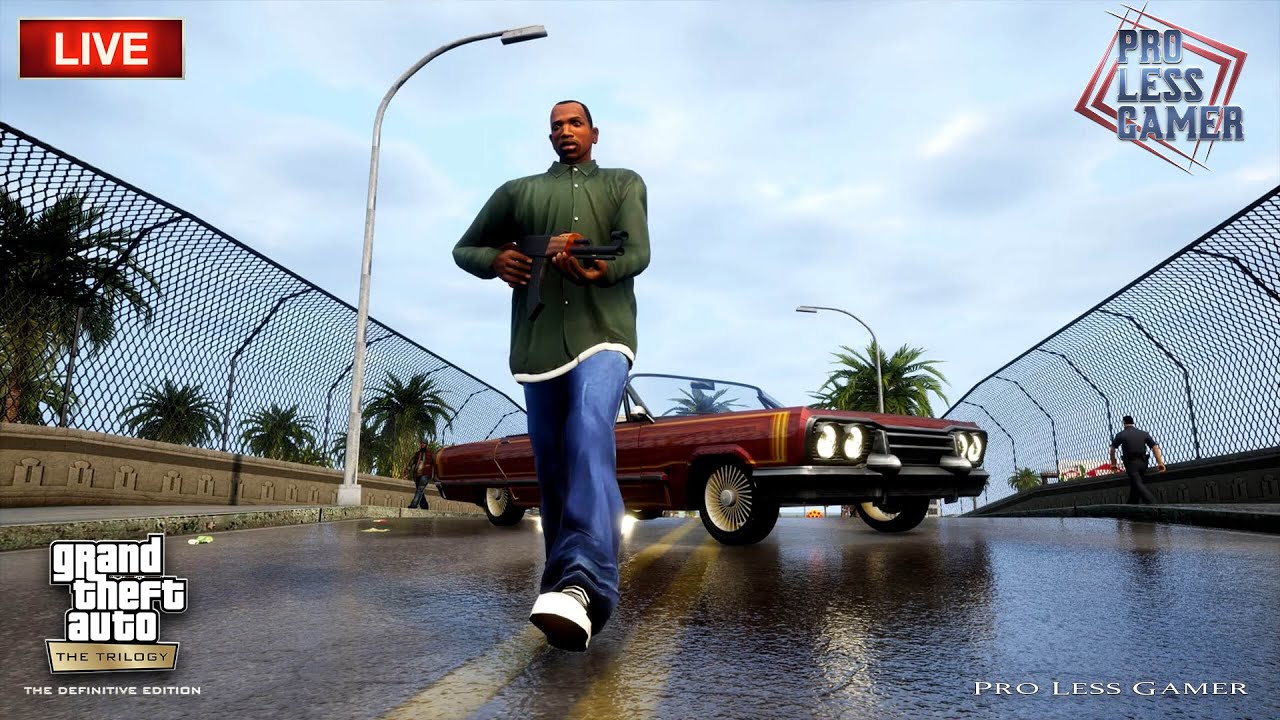 Pro Less Gamer | GTA San Andreas - Definitive | Live Now #prolessgamer #valorant #gtasanandreas #gta