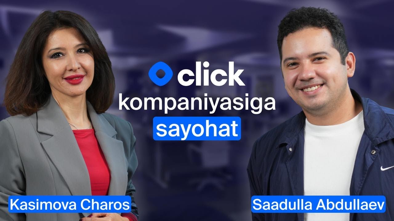 Click kompaniyasiga sayohat: ish joyidagi muhit va korporativ madaniyat haqida | Osnova