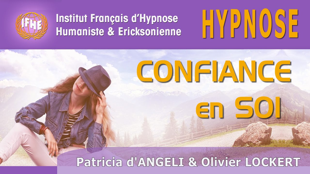 Hypnose pour la CONFIANCE EN SOI