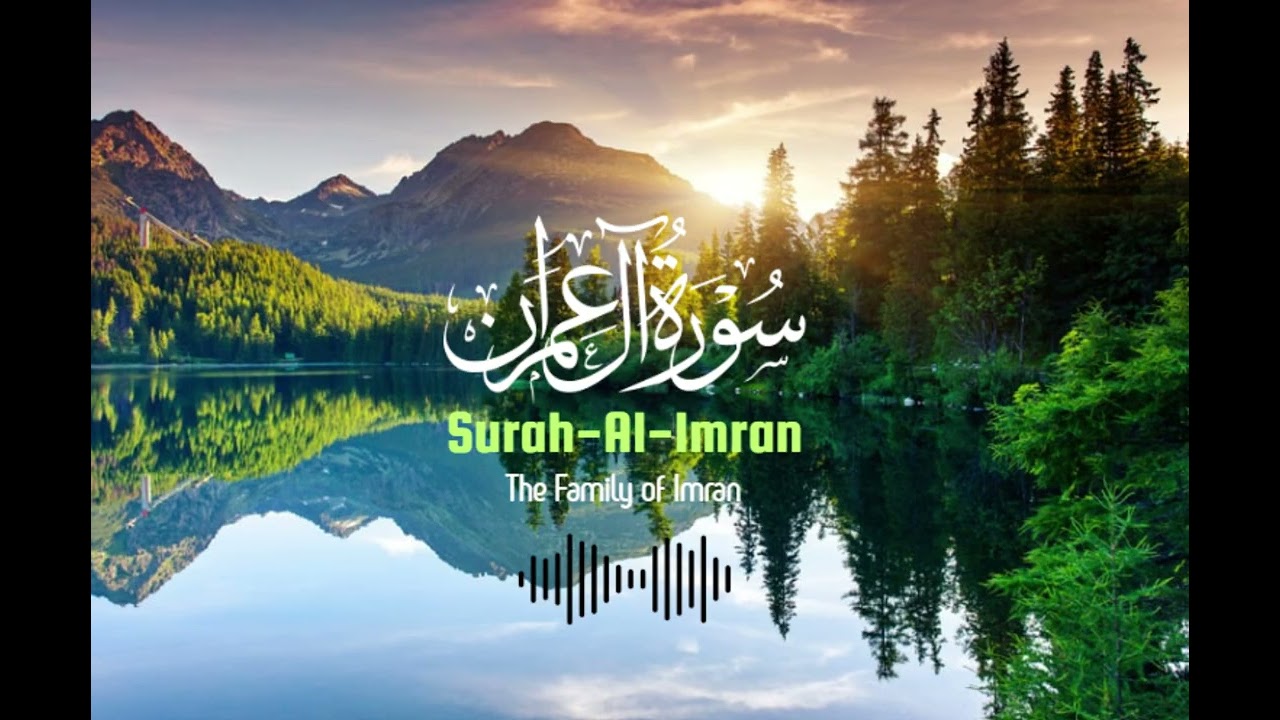 Surah-Al-Imran| Relaxing Heart touching Recitation