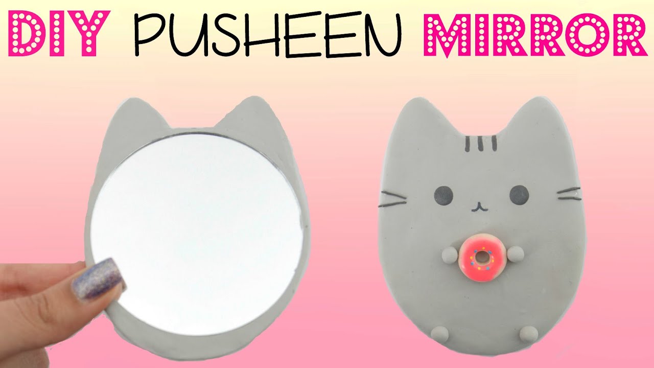 DIY Pusheen The Cat Mirror Tutorial