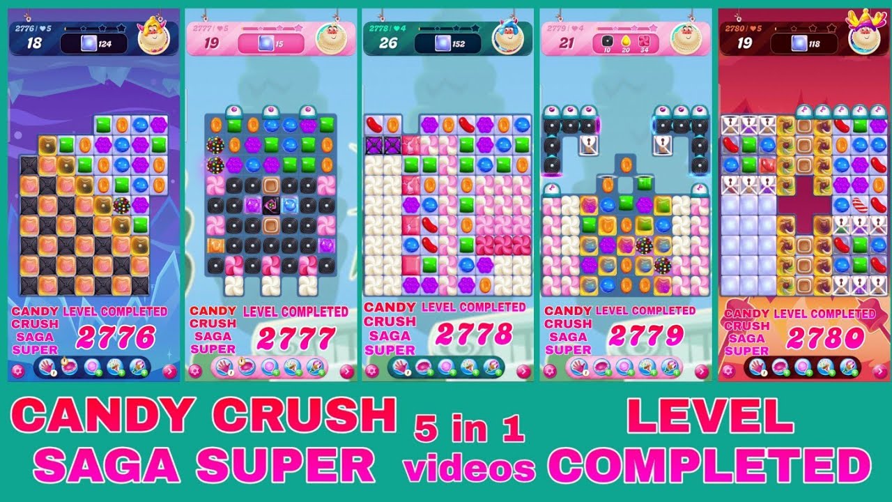 CANDY CRUSH SAGA SUPER || LEVEL COMPLETED || GAME PLAY CANDY VIDEO || 5 in 1videos