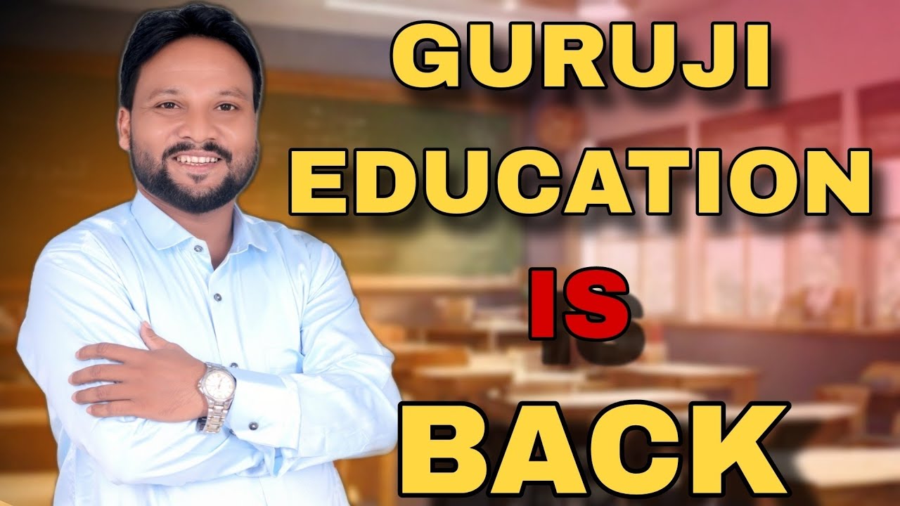 🚀 Guruji Education is Back | The Ultimate Learning Experience for Board + JEE + NEET