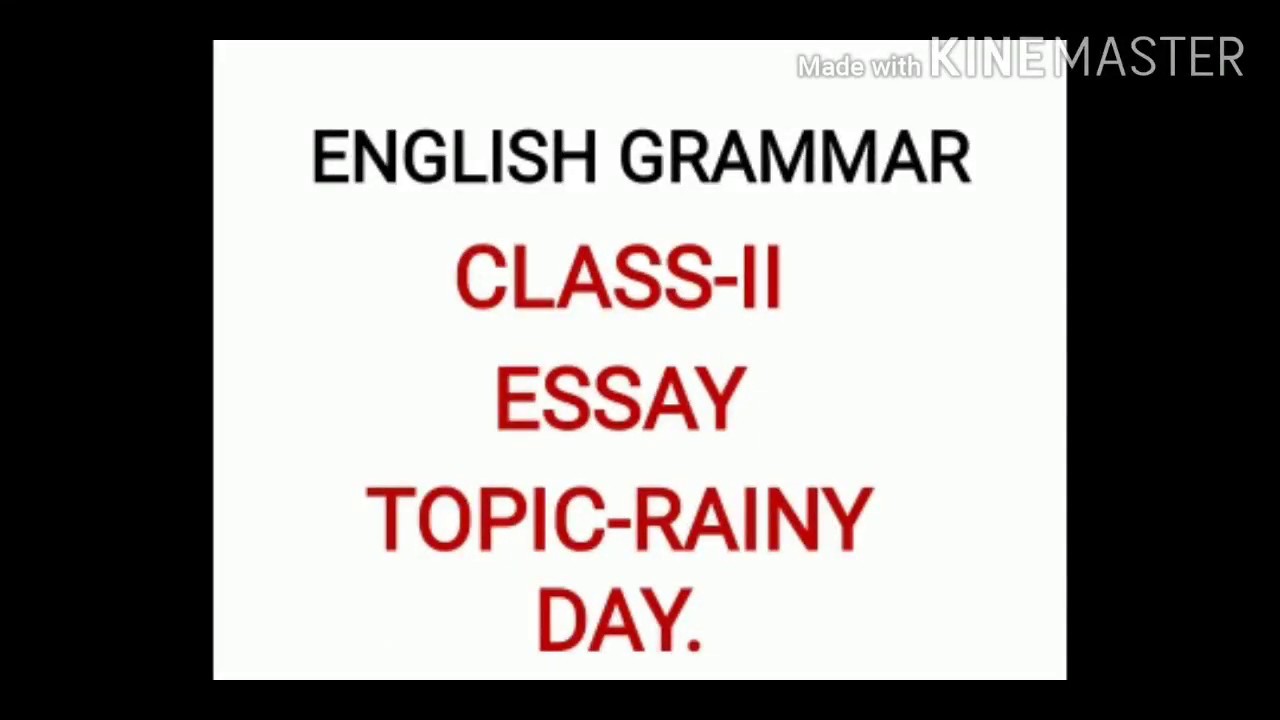 Essay Rainy Day class2 720p