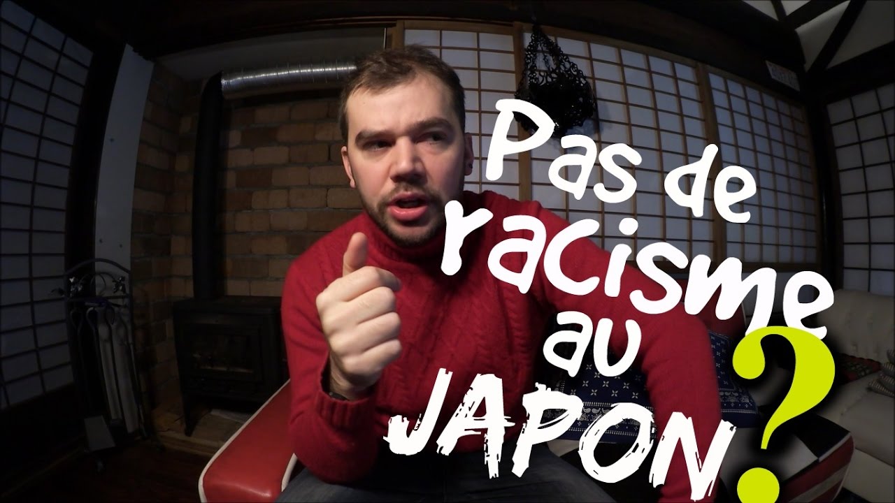 PAS DE RACISME AU JAPON ??