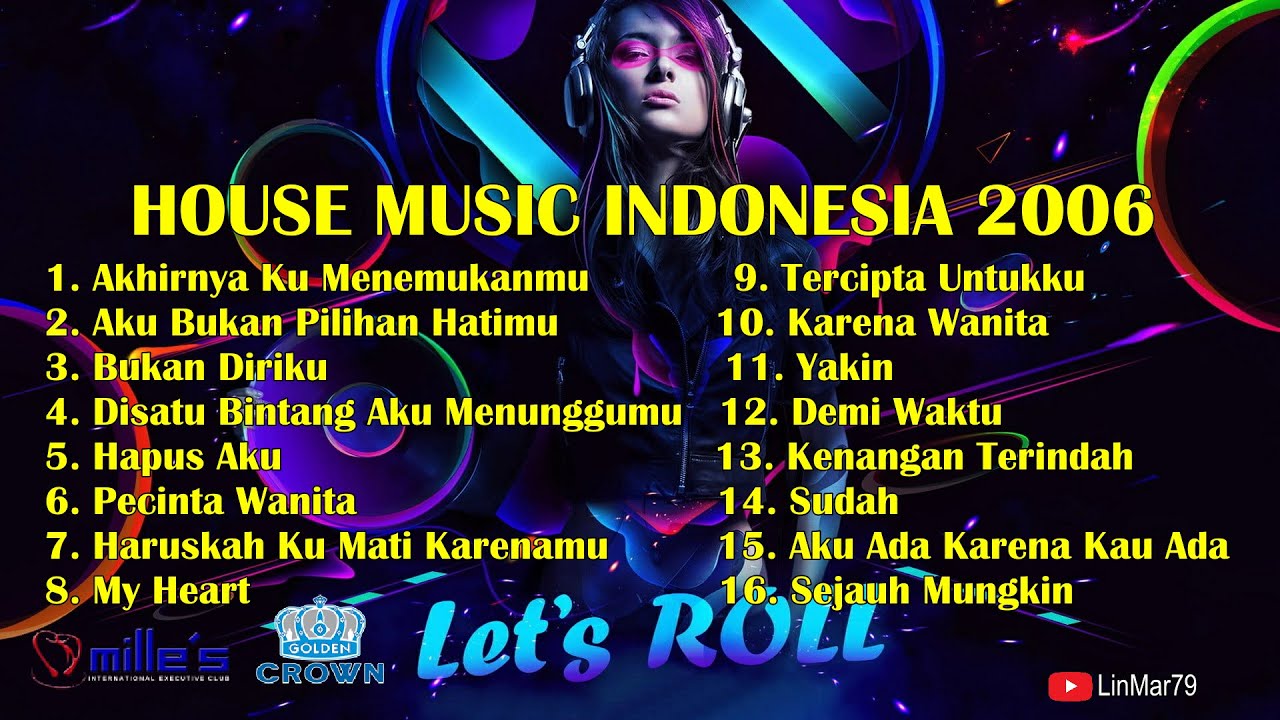 DJ JOCKEY HOUSE MUSIC INDONESIA KENANGAN DUGEM MASA MUDA ERA 2006