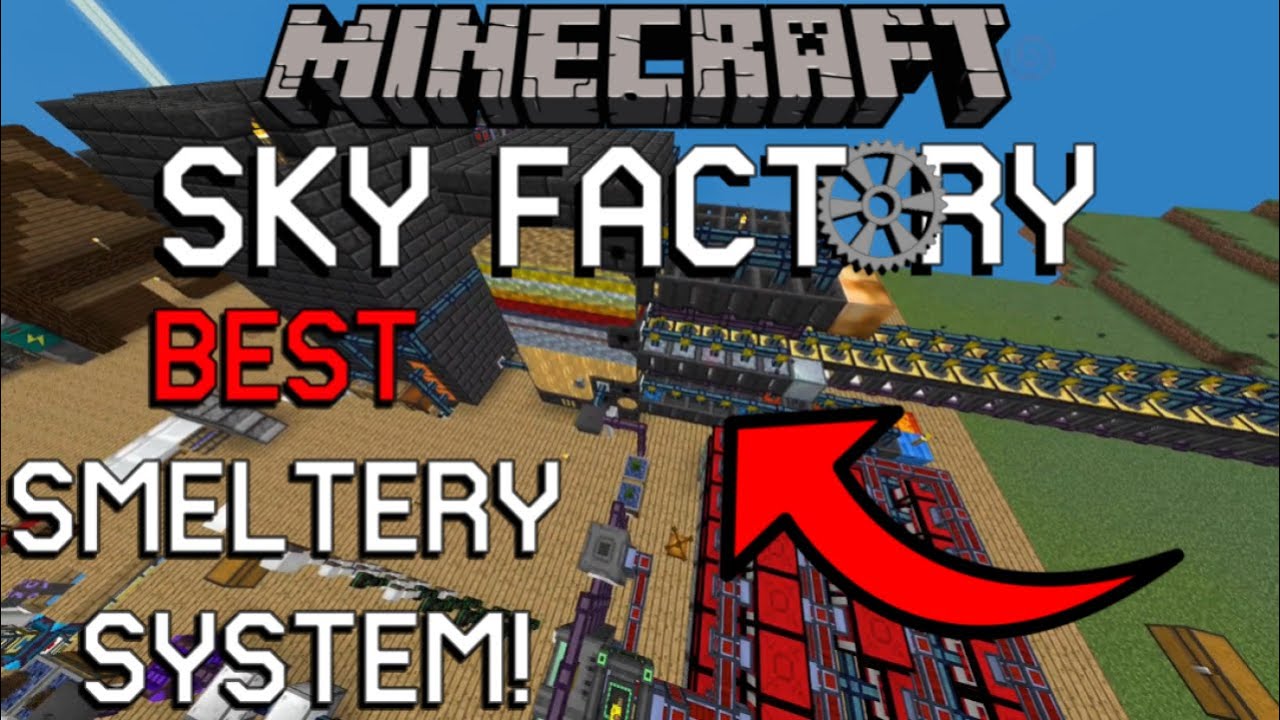 ЛУЧШАЯ система плавильни в SKYFACTORY 4!