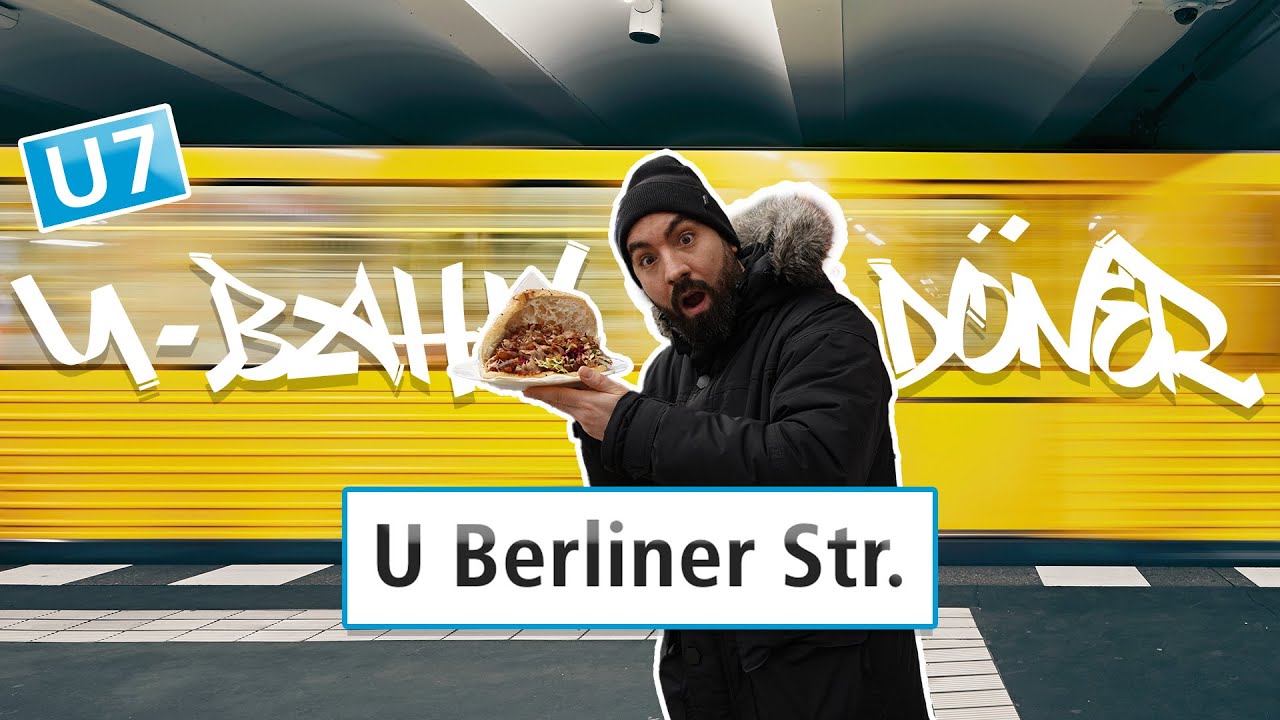 U-Bahn Döner Berlin Berliner Straße