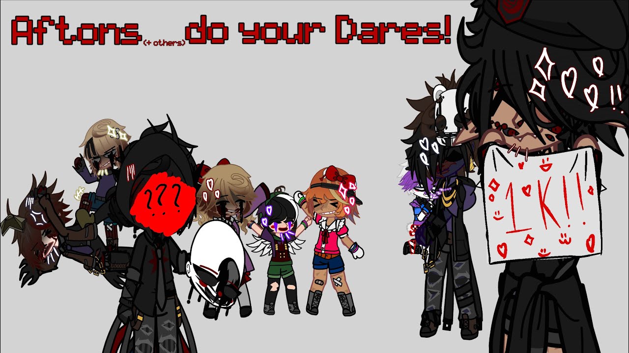 Aftons + Others do your Dares + QNA | Gacha FNaF | My AU