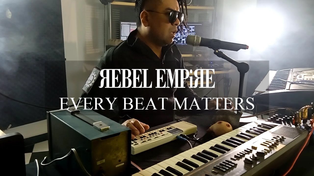 REBEL EMPIRE  - live home studio livestream (EVERY BEAT MATTERS)