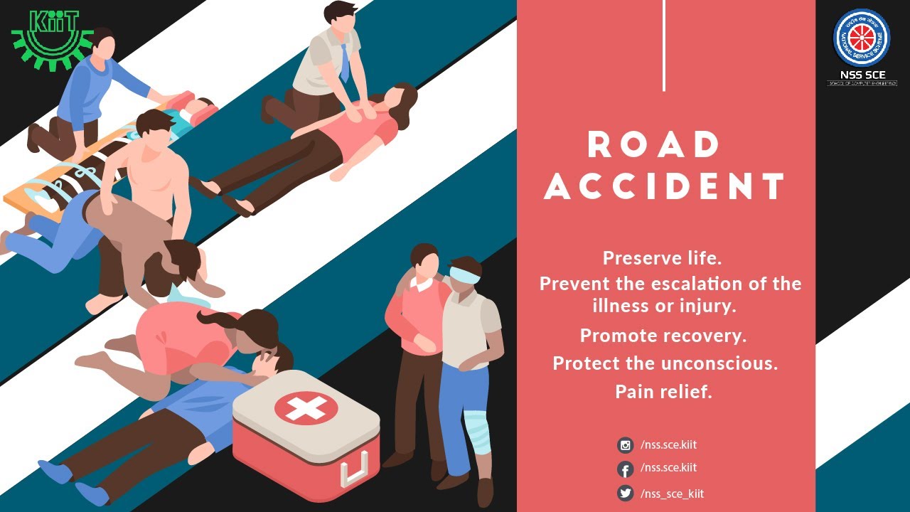 Road Accident : Prevention and First Aid