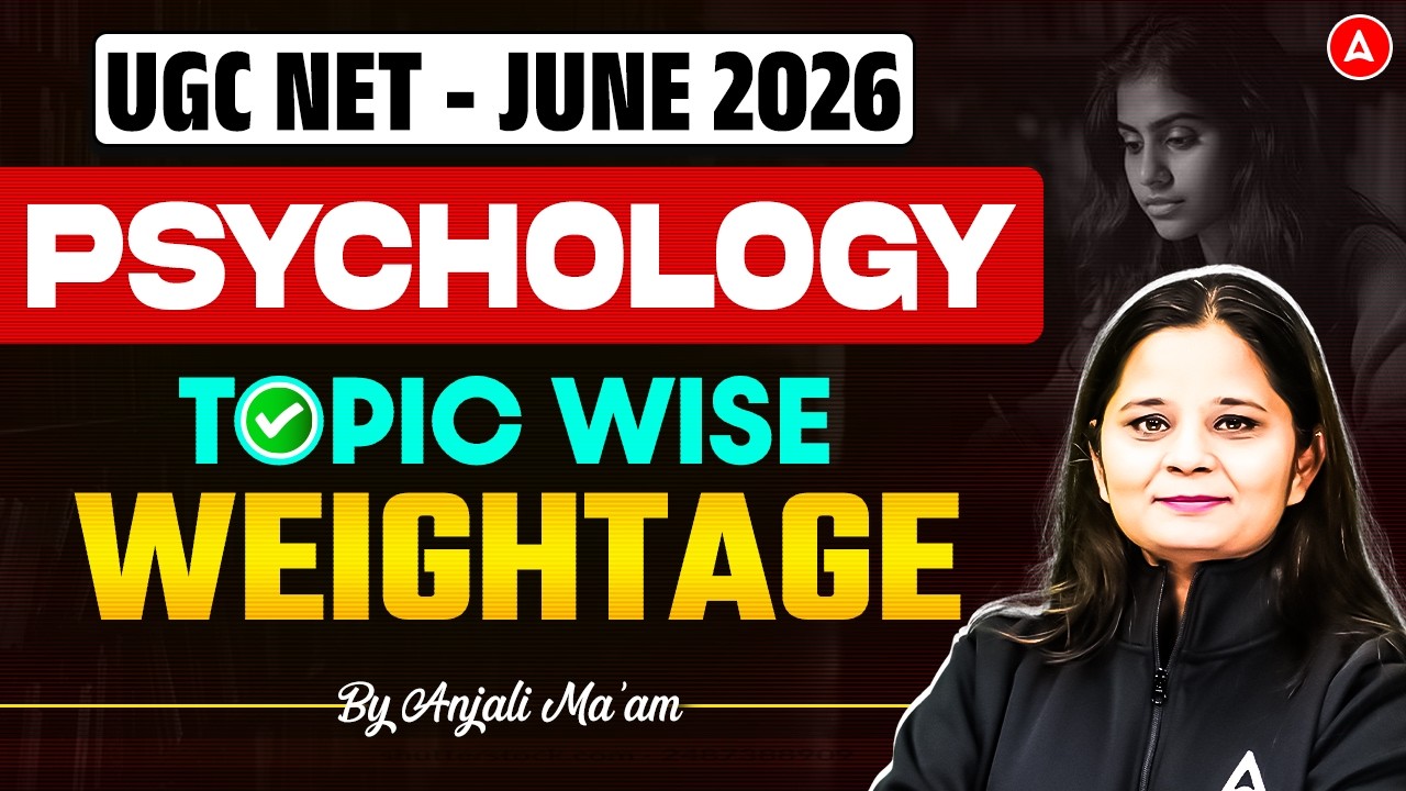 UGC NET Psychology | UGC NET Psychology Topic Wise Weightage | By Anjali Mam