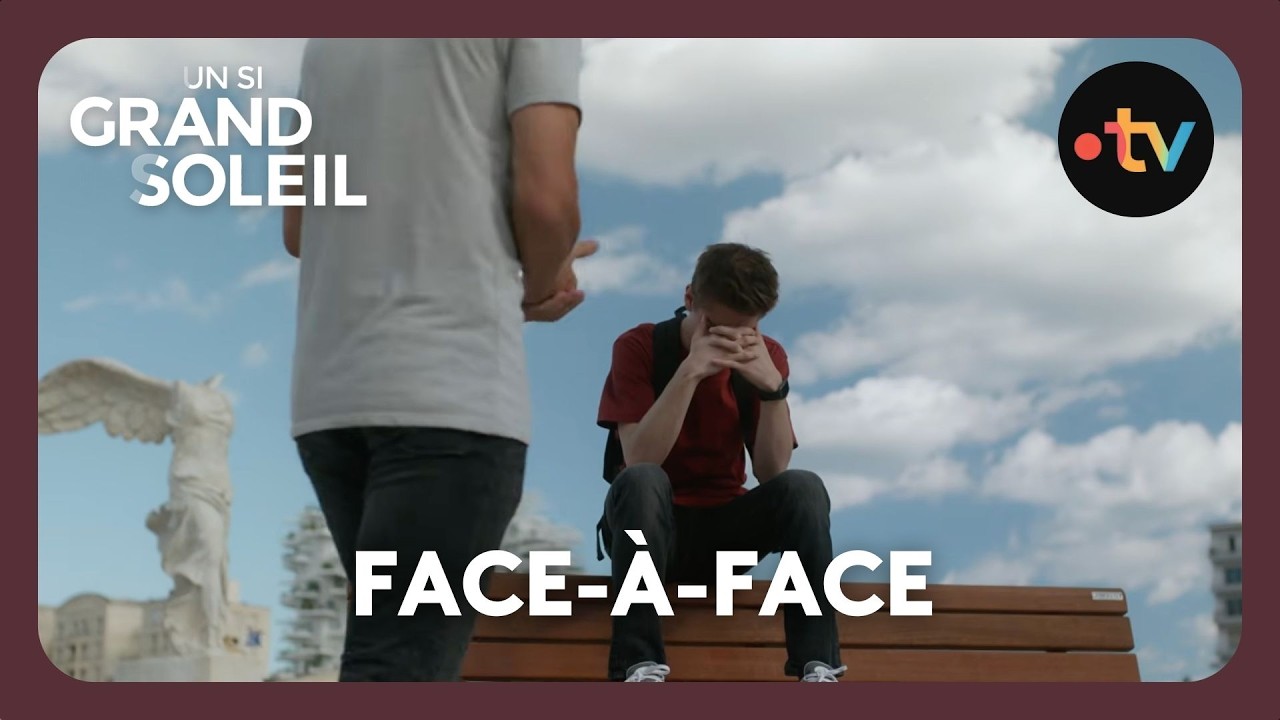 Un si grand soleil - Episode 751 (Saison 3) | Face-à-face