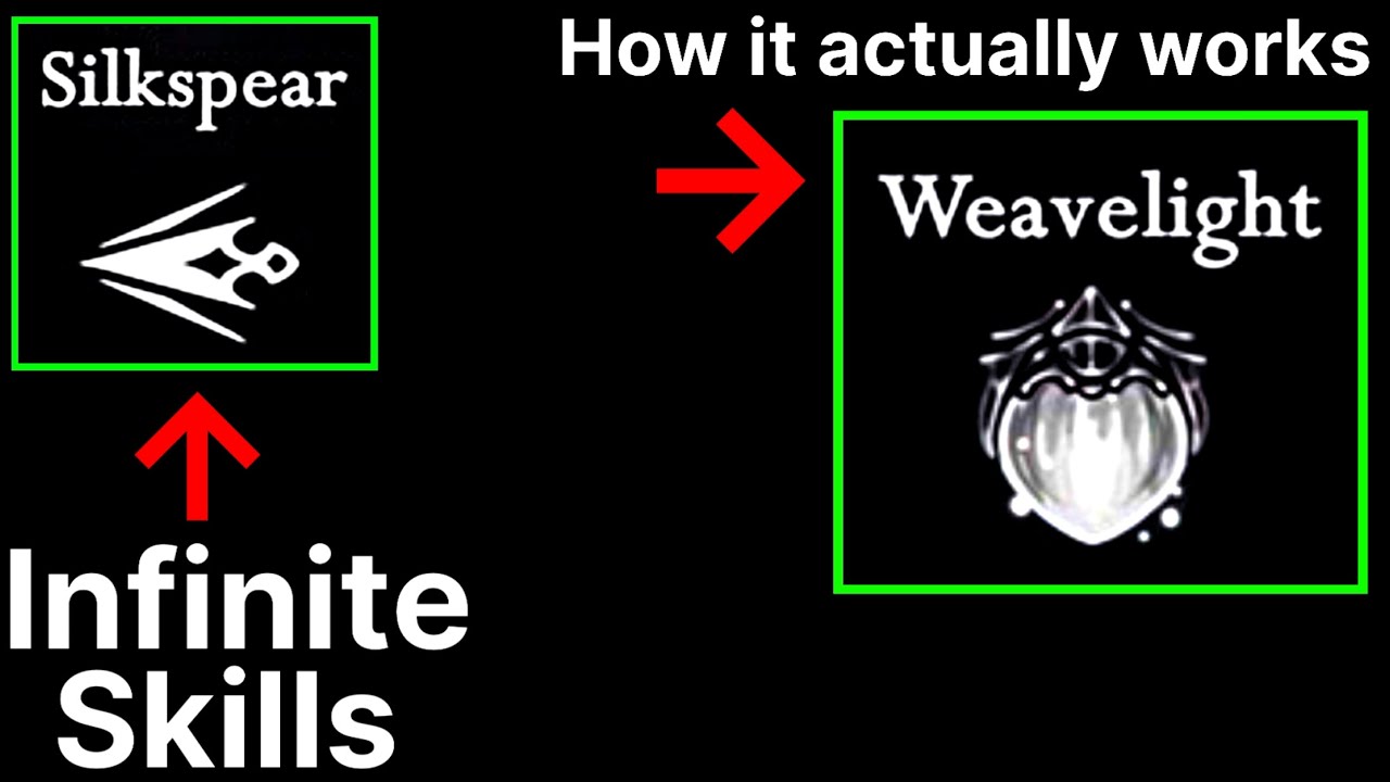 Weavelight = Infinite Skills (Hollow Knight Silksong)