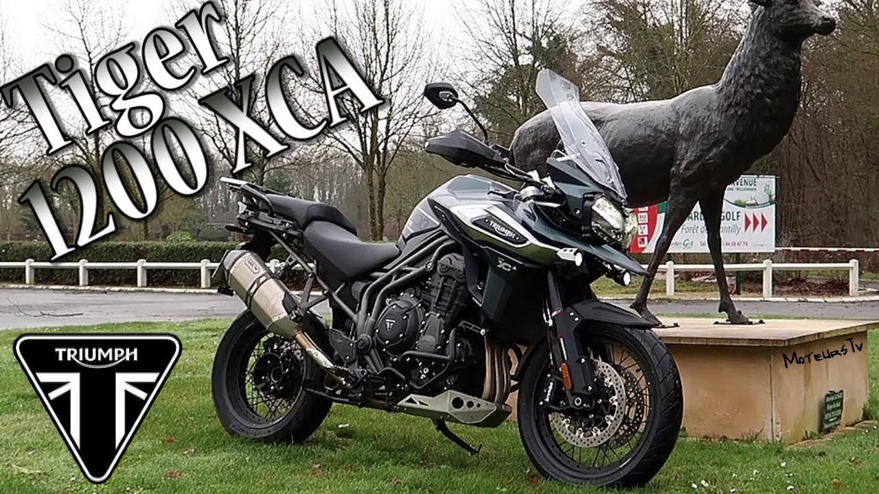 Nouvelle TRIUMPH TIGER 1200 XCA 2018 !! [FR]