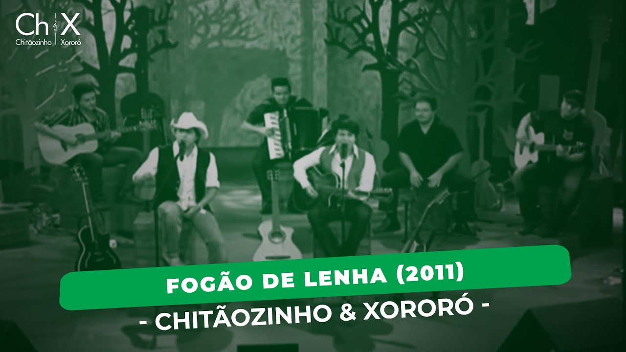 Chitãozinho & Xororó - Fogão de Lenha (2011)