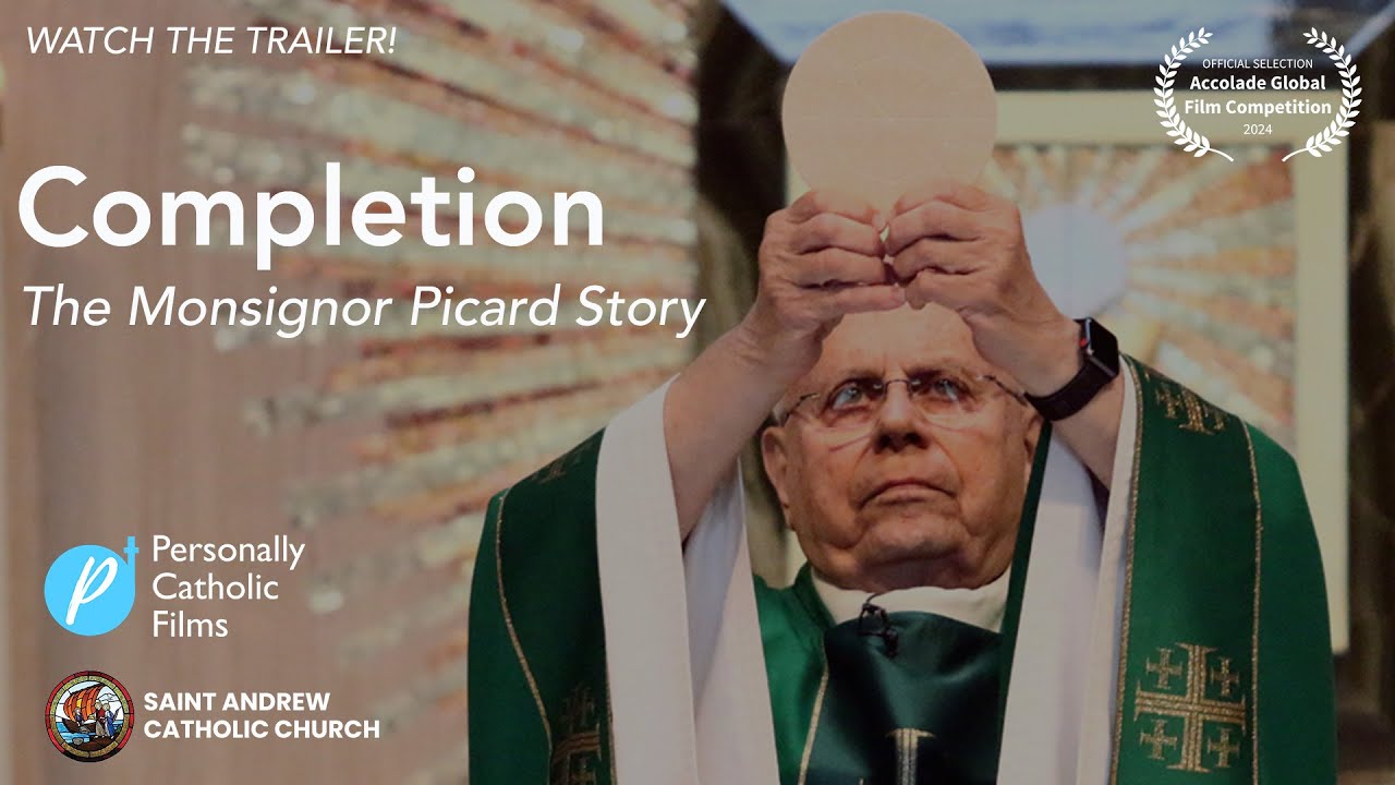 Completion: The Monsignor Picard Story [trailer]