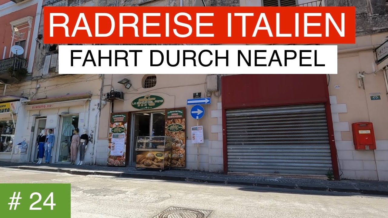 🇮🇹 Radreise Italien | Von Pompei über Neapel nach Castel Volturno | Eurovelo 7 | Tag 24