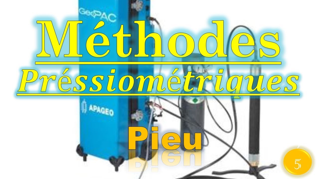 fondations Profondes: Méthodes des essais pressiométriques