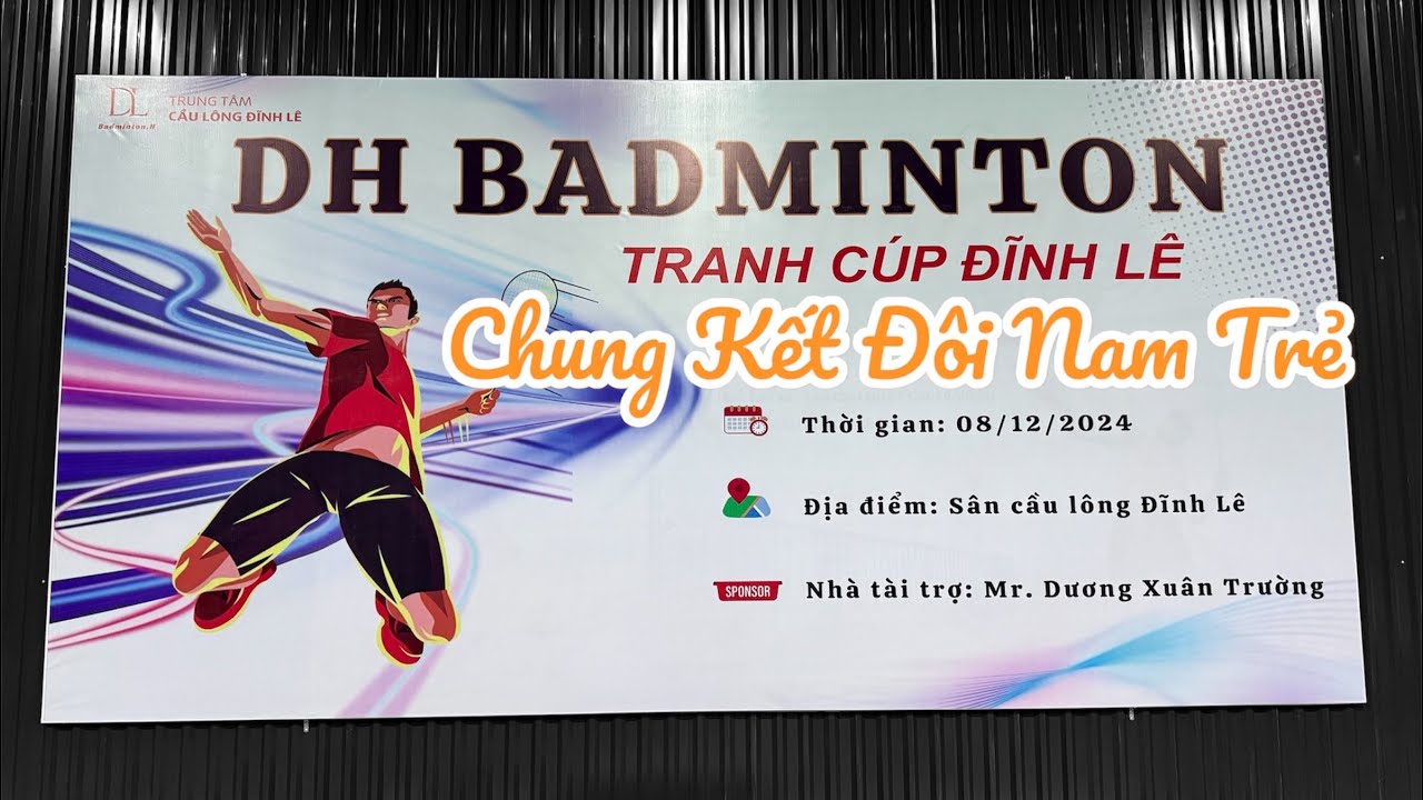 Chung Kết Đôi Nam Trẻ | Hưng Chề - Ngọc Vũ( Kamito ) vs Long - Huy( Teekay Bmt ) | Giải DH Badminton