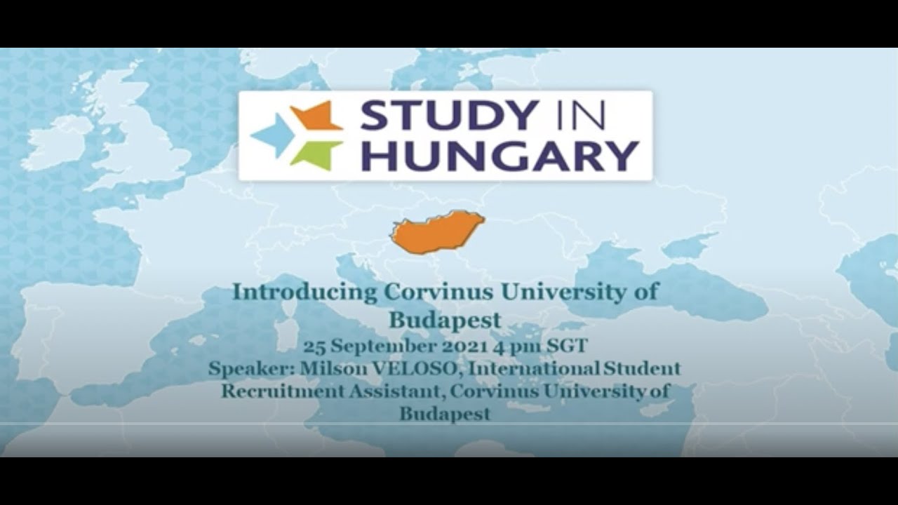 Study In Europe 2021: Hungary &ndash; Corvinus University of Budapest