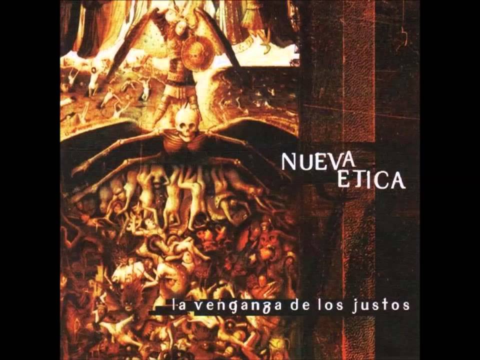 Nueva Etica - La Venganza De Los Justos [2002][Full Album]
