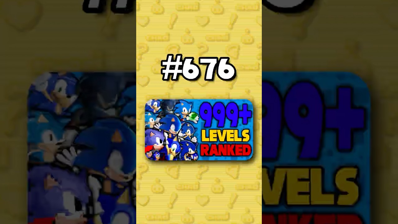Номер 676 — Рейтинг ВСЕХ 999+ уровней Sonic от худшего к лучшему 
