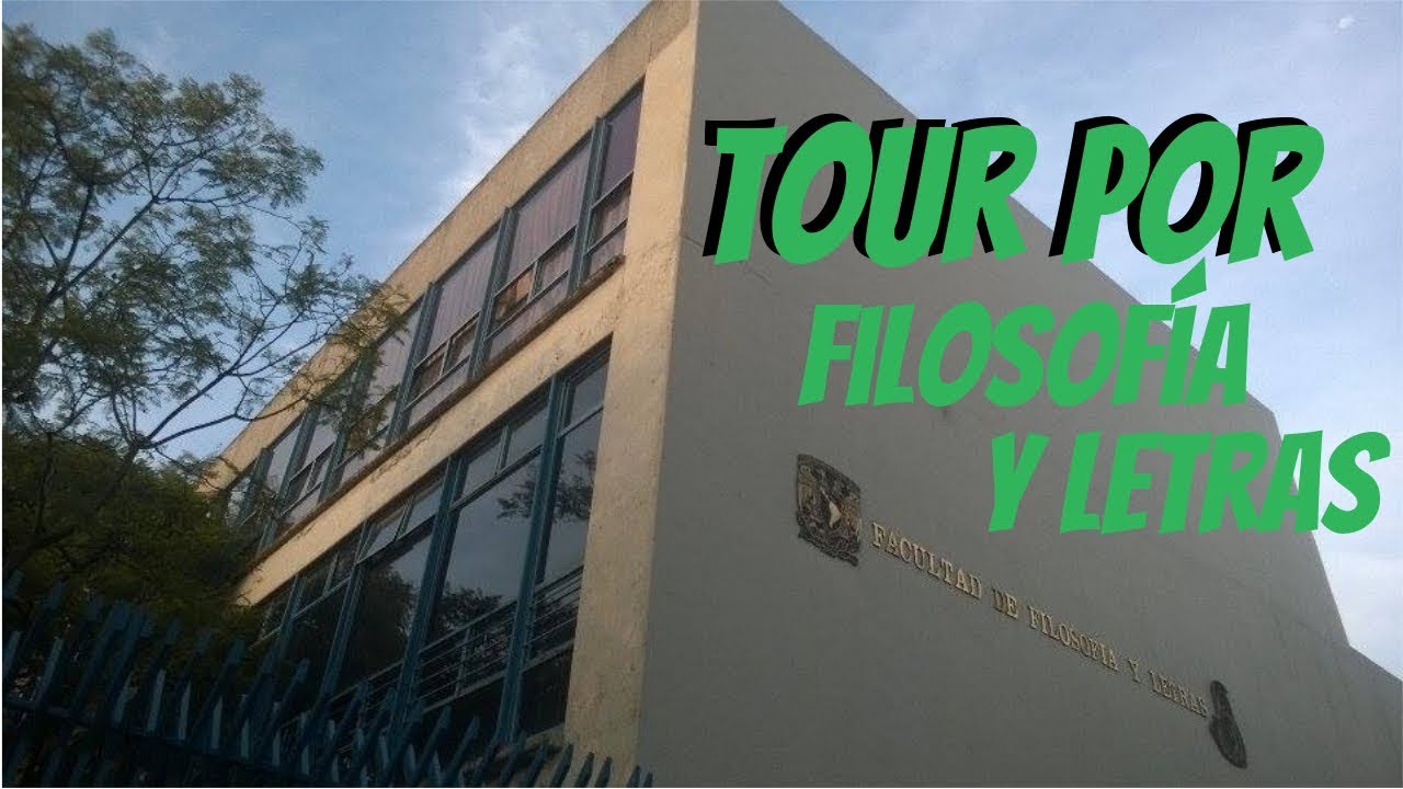TOUR COMPLETO POR LA FACULTAD DE FILOSOFÍA Y LETRAS UNAM