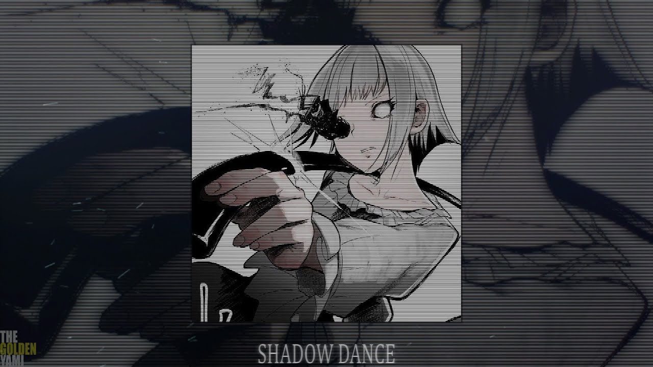 SHADXWBXRN - SHADOW DANCE (slowed + reverb)