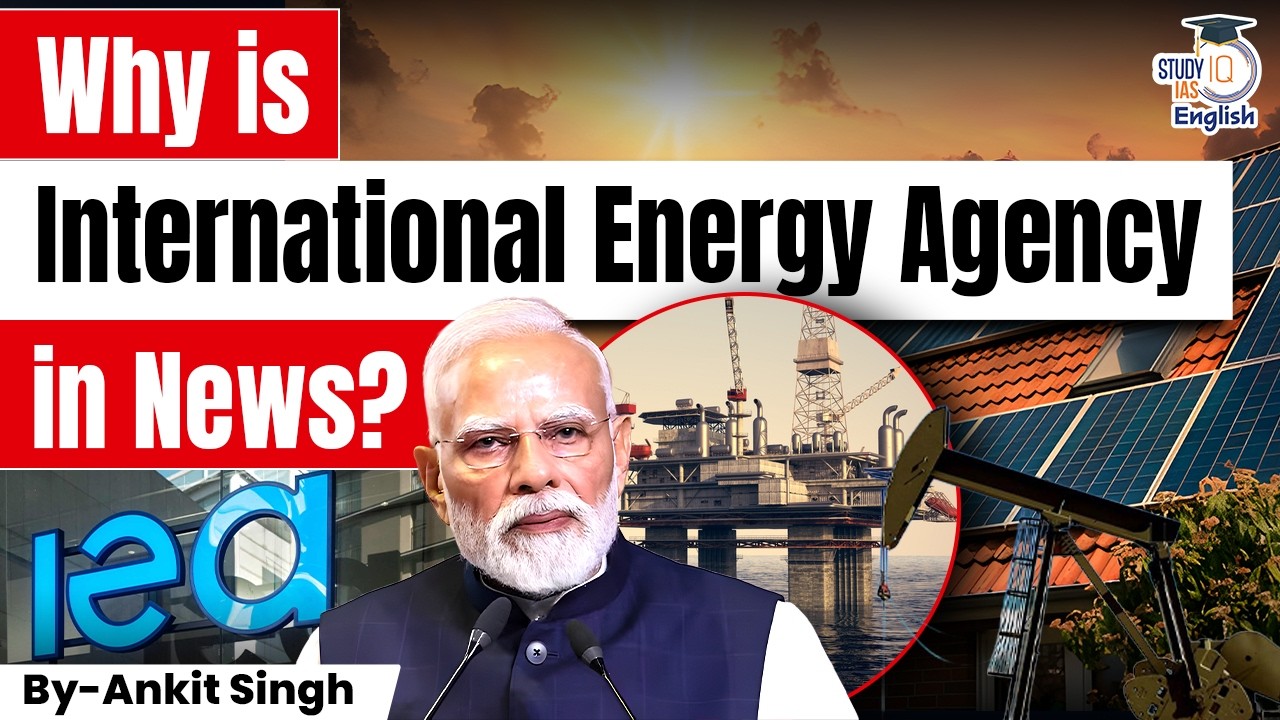 Why INDIA Wants to Join IEA? | Energy Rule-Maker Dream Explained! | By Ankit Singh