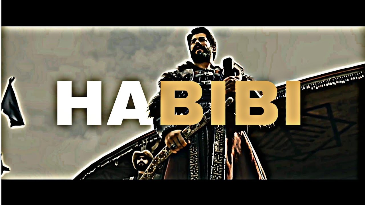 HABIBI | Osman gazi edit | @KurulusOsmanUrduatv @KurulusOsman