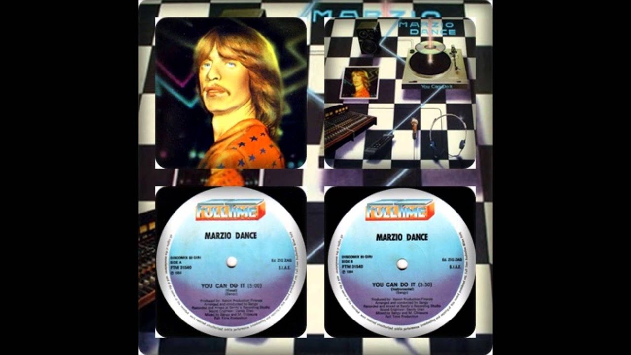 MARZIO DANCE - YOU CAN DO IT (VOCAL, INSTRUMENTAL 1984)