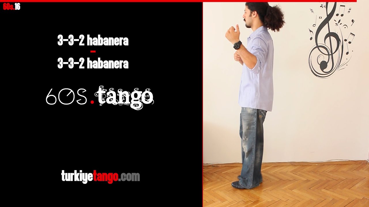 3-3-2 Habanera - 60s Tango #16