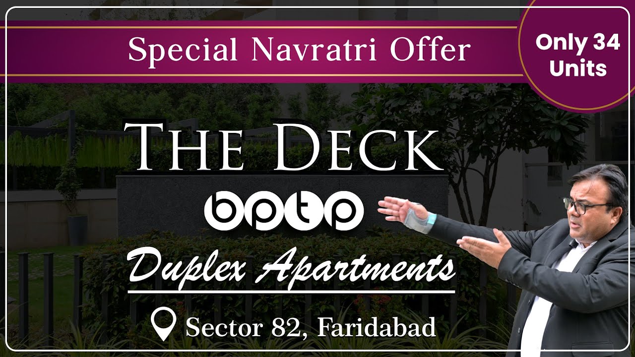 🌸🙏 Special Navratri Offer🎁| Duplex Apartments at BPTP The Deck 💥
