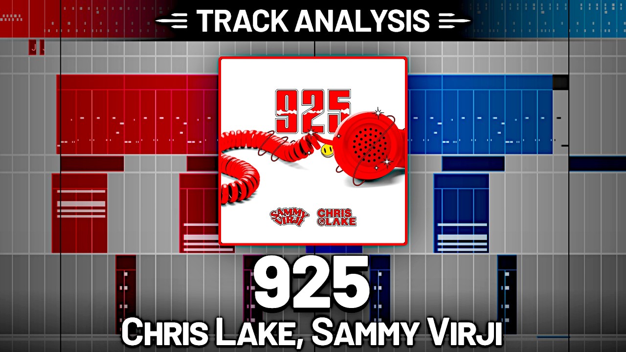 Track Analysis: 925 - SAMMY VIRJI, CHRIS LAKE Tutorial  ☎️