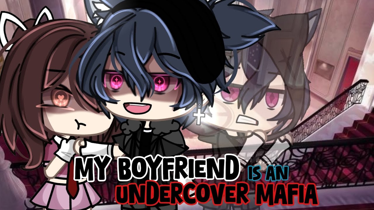 //❌💥My Boyfriend Is An Undercover Mafia❌💥// GLMM (GACHALIFEMINIMOVIE)🔥 itz_reese 💣