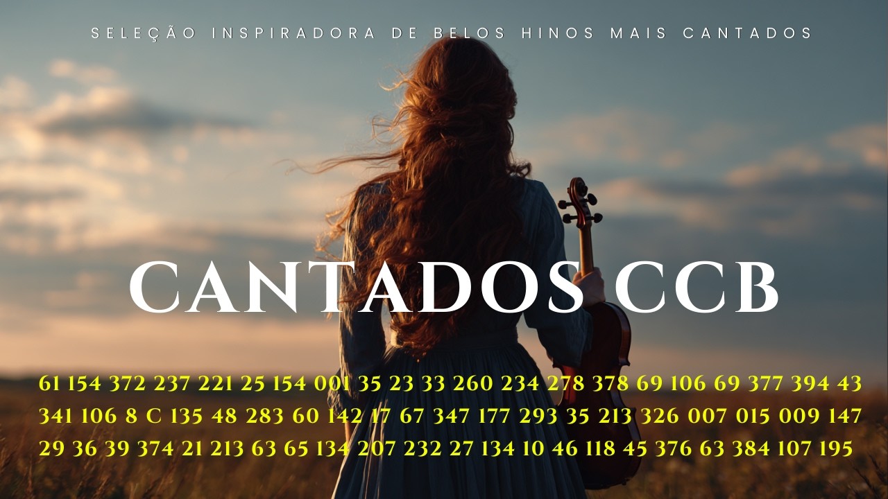 Esse Hino CCB é tão Lindo! Me faz lembrar minha infância | Coletânea de Belos 400 Hinos CCB