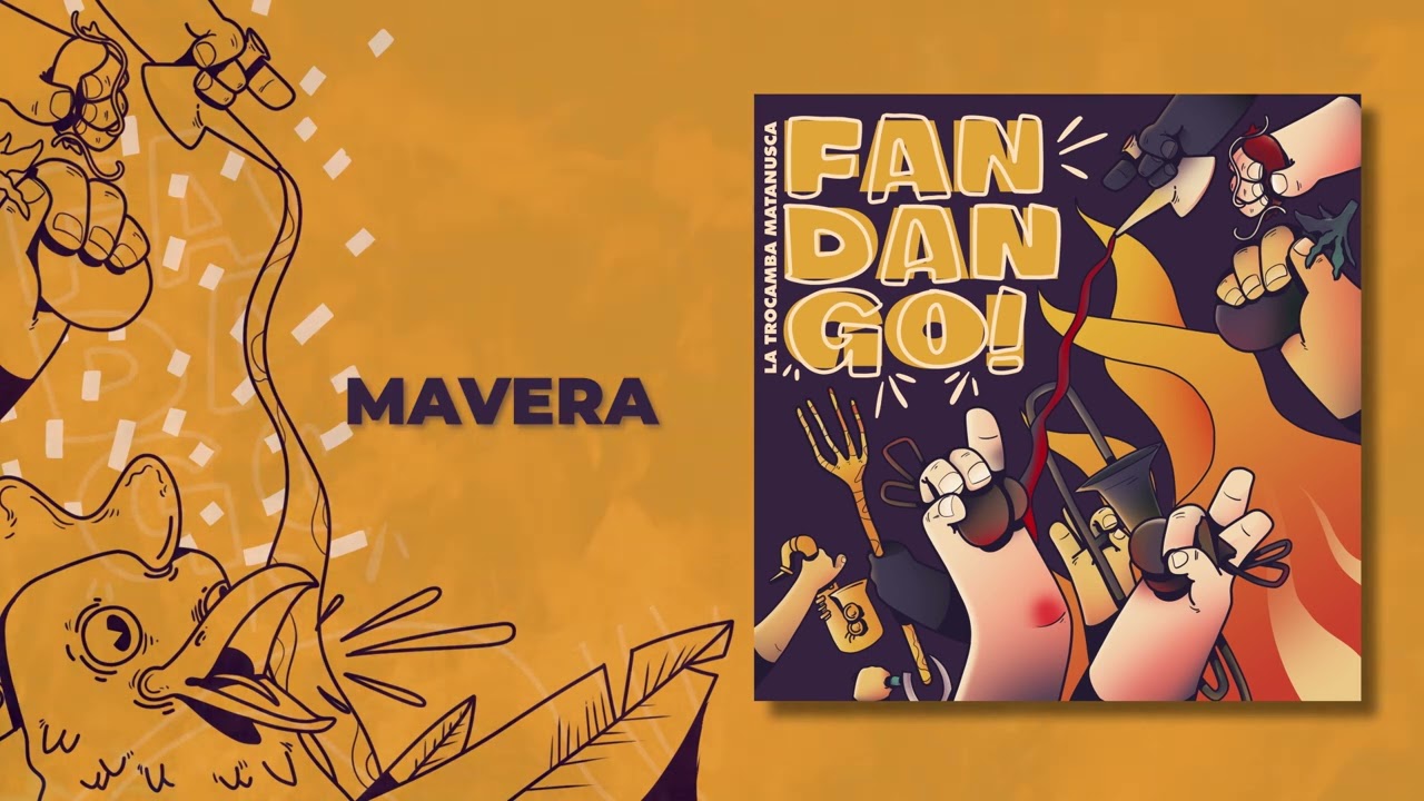 La Trocamba Matanusca - Mavera (Fandango, 2024)